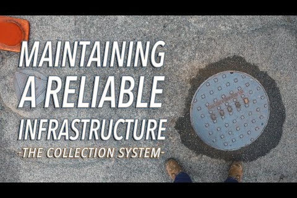 Maintaining Our Collection System Infrastructure