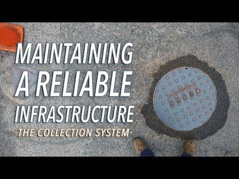 Maintaining Our Collection System Infrastructure